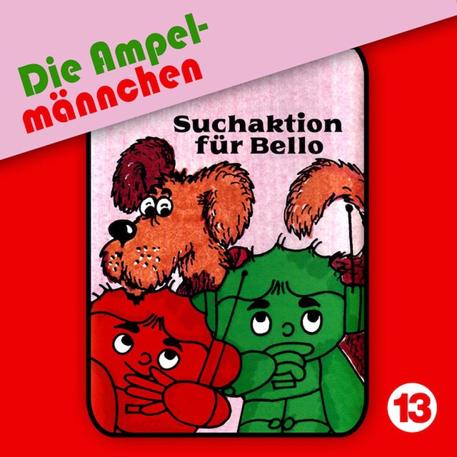 Book cover for 13: Suchaktion für Bello