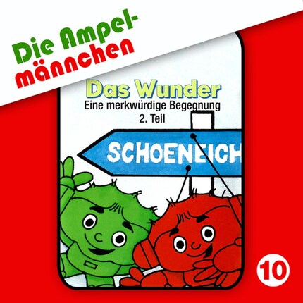 10: Das Wunder (Eine merkwürdige Begegnung, Teil 2) bookCoverFor