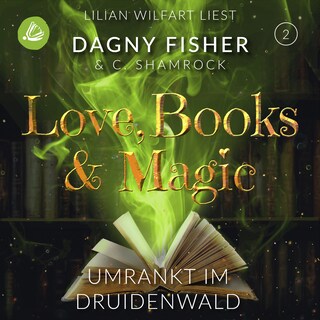 Umrankt im Druidenwald als Hörbuch