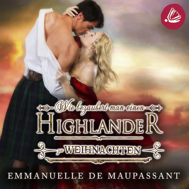 Copertina del libro per Wie bezaubert man einen Highlander zu Weihnachten