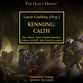 The Horus Heresy 25: Kennung: Calth als Hörbuch
