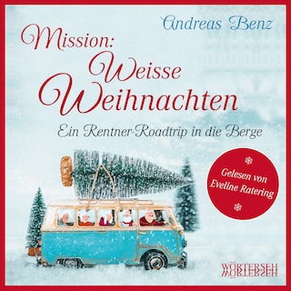 Mission: Weisse Weihnachten als Hörbuch