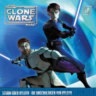 10: Sturm über Ryloth / Die Unschuldigen von Ryloth (Das Original-Hörspiel zur Star Wars-TV-Serie) als Hörbuch