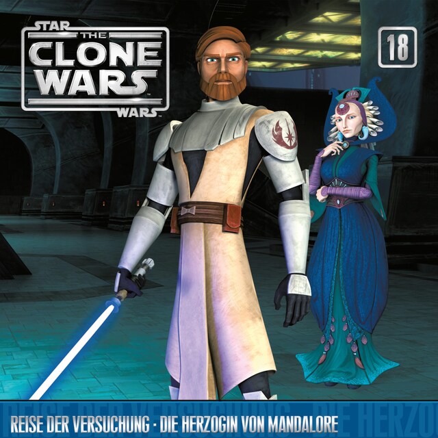 Buchcover für 18: Reise der Versuchung / Die Herzogin von Mandalore (Das Original-Hörspiel zur Star Wars-TV-Serie)