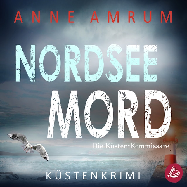 Portada de libro para Nordsee Mord – Die Küsten-Kommissare: Küstenkrimi (Die Nordsee-Kommissare 1)