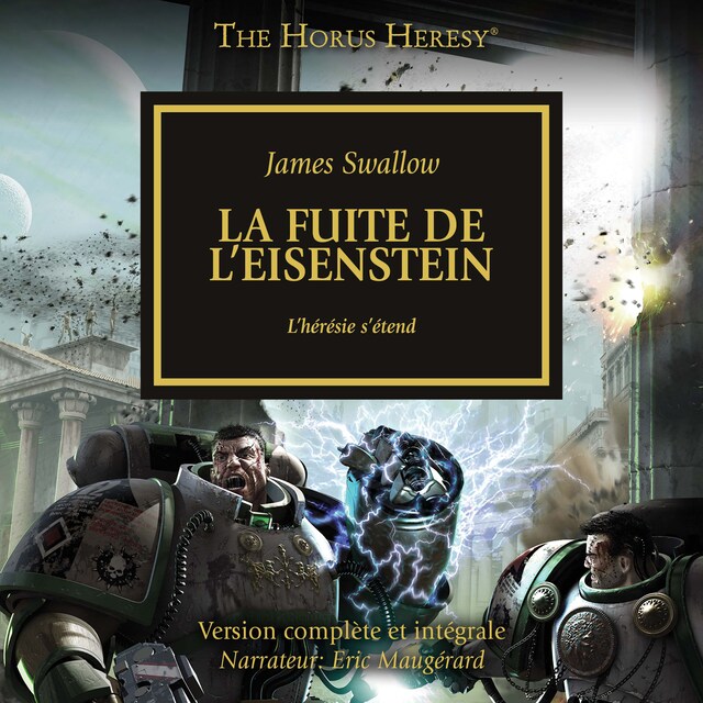 Book cover for The Horus Heresy 04: La fuite de l'Eisenstein