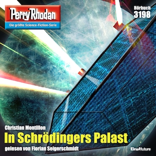 Perry Rhodan 3198: In Schrödingers Palast als Hörbuch