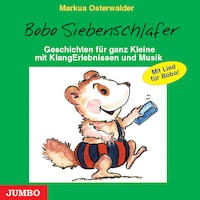 Bobo Siebenschläfer