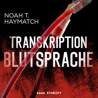 Transkription: Blutsprache als Hörbuch
