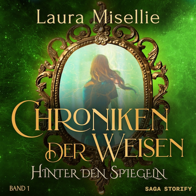 Book cover for Chroniken der Weisen: Hinter den Spiegeln (Band 1)