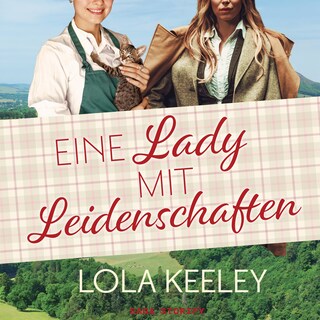 Eine Lady mit Leidenschaften als Hörbuch