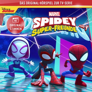 04: Marvels Spidey und seine Super-Freunde (Hörspiel zur Marvel TV-Serie) als Hörbuch