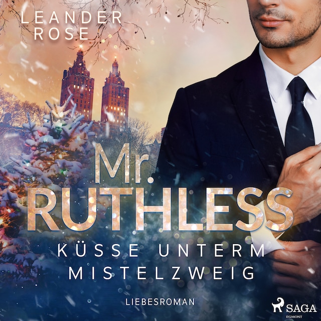 Book cover for Mr. Ruthless: Küsse unterm Mistelzweig