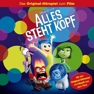 Alles steht Kopf (Hörspiel zum Disney/Pixar Film) als Hörbuch