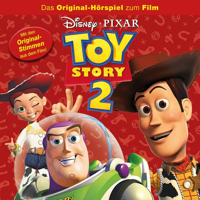 Buchcover für Toy Story 2 (Das Original-Hörspiel zum Disney/Pixar Film)