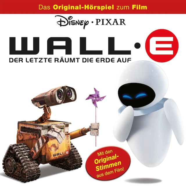 Buchcover für WALL-E - Der Letzte räumt die Erde auf (Hörspiel zum Disney/Pixar Film)