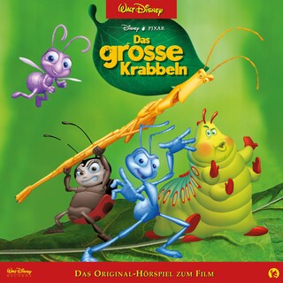 Das grosse Krabbeln (Hörspiel zum Disney/Pixar Film) als Hörbuch