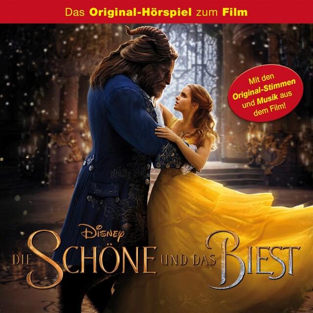 Buchcover für Die Schöne und das Biest (Hörspiel zum Disney Real-Kinofilm)