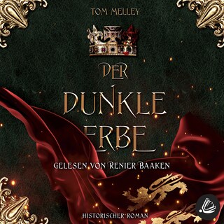 Der dunkle Erbe als Hörbuch