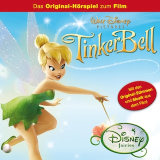 Tinker Bell (Hörspiel zum Disney Film) als Hörbuch