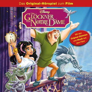 Der Glöckner von Notre Dame (Hörspiel zum Disney Film) als Hörbuch
