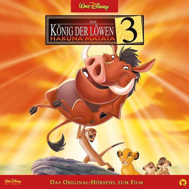 Buchcover für Der König der Löwen 3 - Hakuna Matata (Das Original-Hörspiel zum Disney Film)