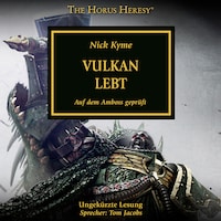 The Horus Heresy 26: Vulkan lebt