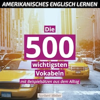 Amerikanisches Englisch lernen