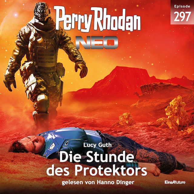 Book cover for Perry Rhodan Neo 297: die Stunde des Protektors