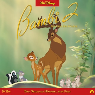 Bambi 2 - Der Herr der Wälder (Hörspiel zum Disney Film) als Hörbuch