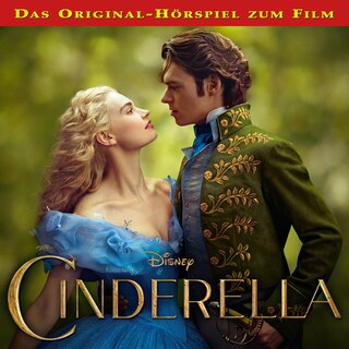 Cinderella (Hörspiel zum Disney Real-Kinofilm) als Hörbuch