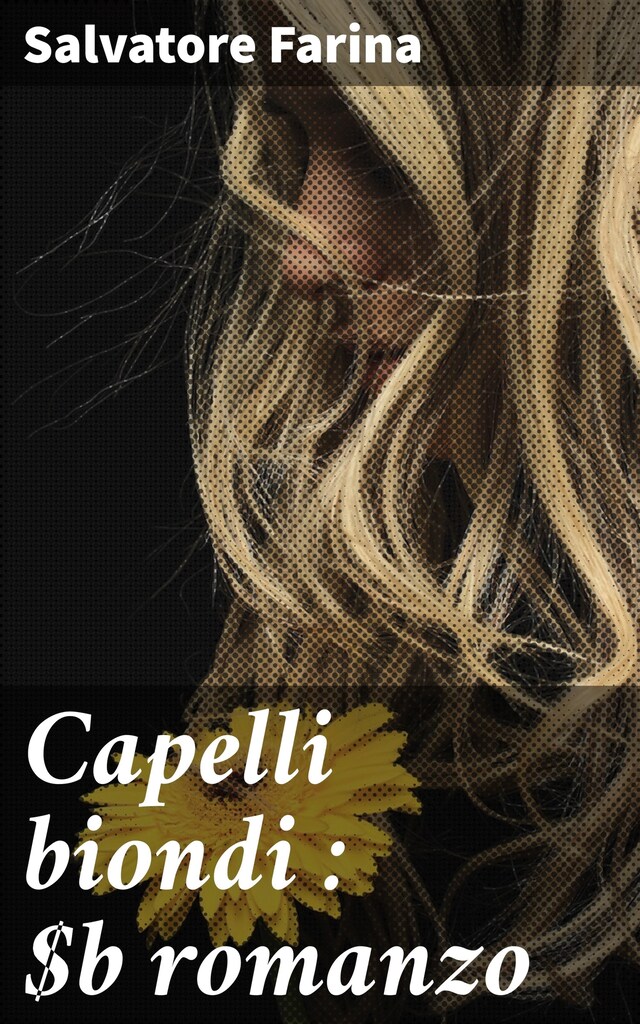 Boekomslag van Capelli biondi : romanzo