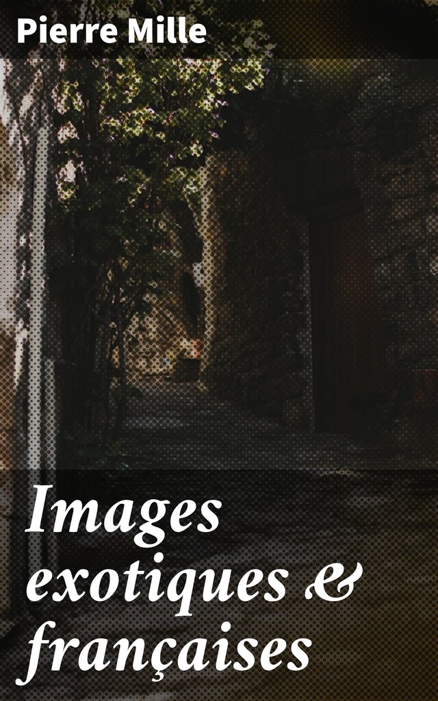 Book cover for Images exotiques & françaises