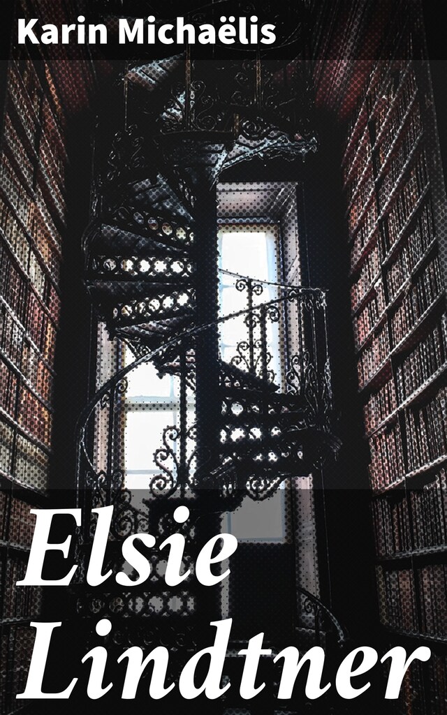 Book cover for Elsie Lindtner