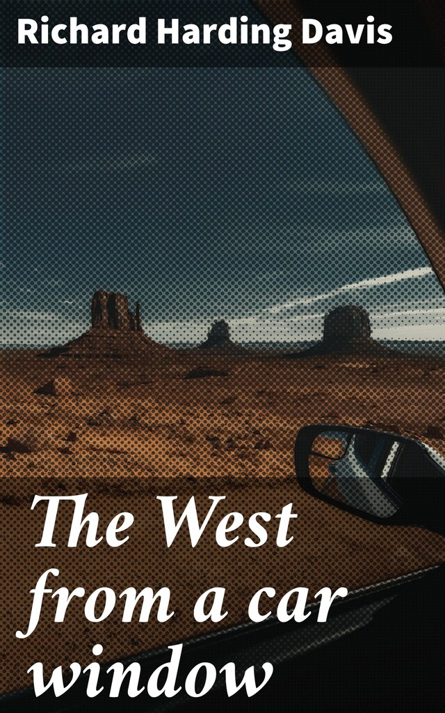 Book cover for The West from a car window