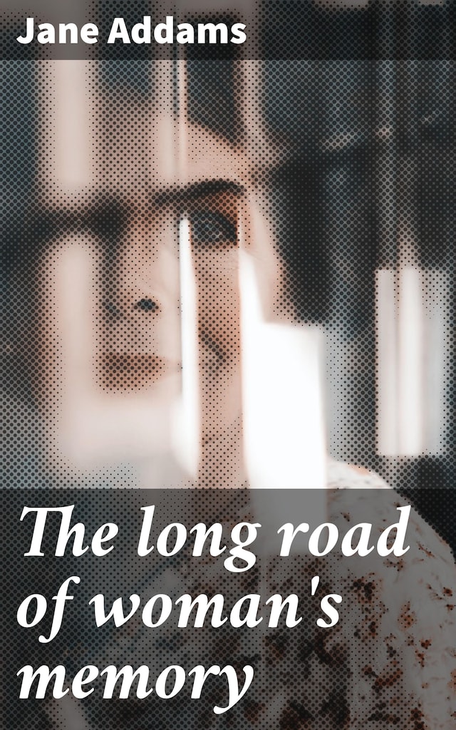 Book cover for The long road of woman's memory