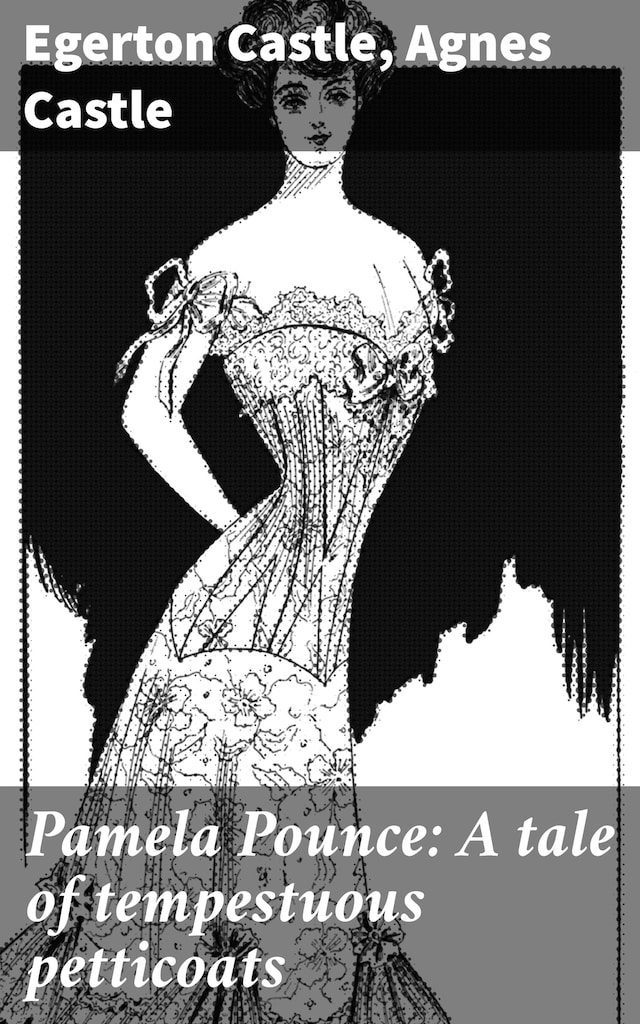 Boekomslag van Pamela Pounce: A tale of tempestuous petticoats