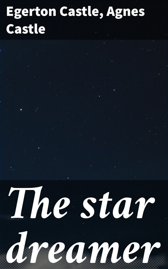 Book cover for The star dreamer