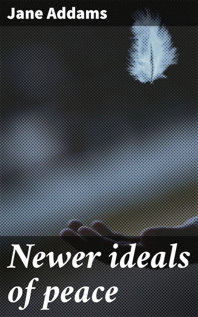 Buchcover für Newer ideals of peace