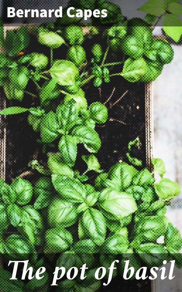 Bokomslag för The pot of basil