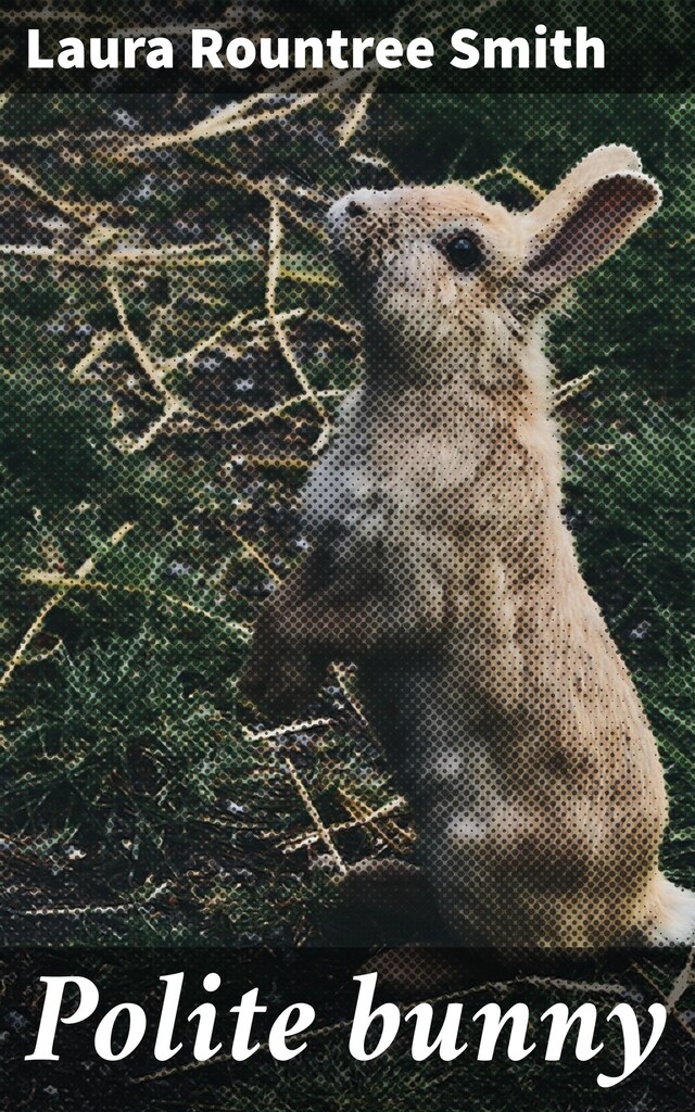 Bokomslag for Polite bunny