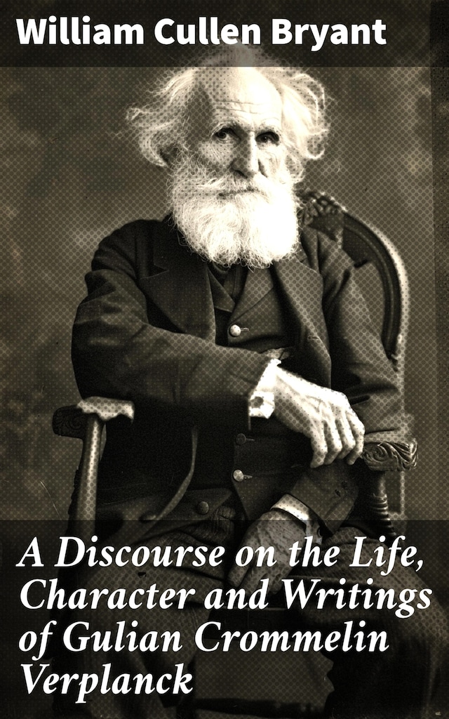 Buchcover für A Discourse on the Life, Character and Writings of Gulian Crommelin Verplanck