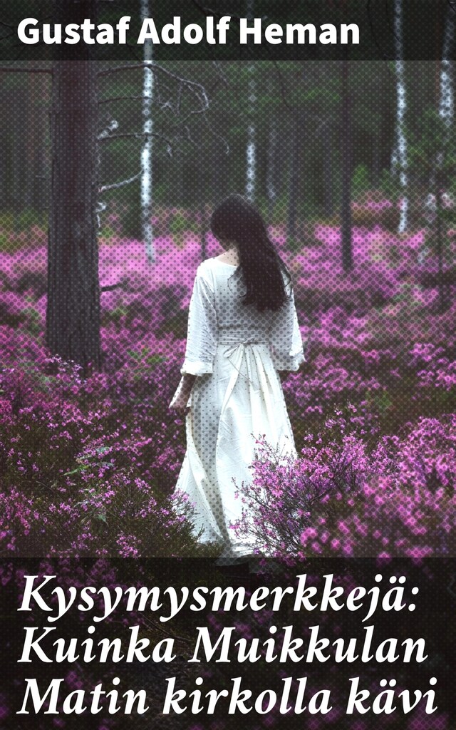 Book cover for Kysymysmerkkejä: Kuinka Muikkulan Matin kirkolla kävi