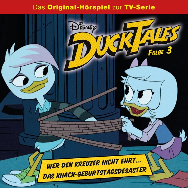 Buchcover für 03: Wer den Kreuzer nicht ehrt... / Das Knack-Geburtstagsdesaster (Hörspiel zur Disney TV-Serie)