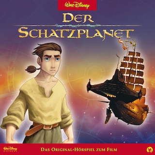 Der Schatzplanet (Hörspiel zum Disney Film) als Hörbuch