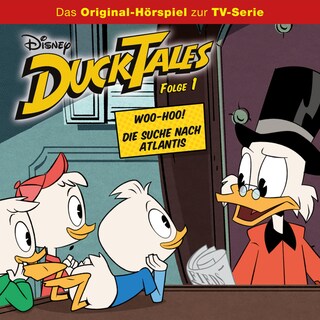 01: Woo-Hoo! / Die Suche nach Atlantis (Hörspiel zur Disney TV-Serie) als Hörbuch