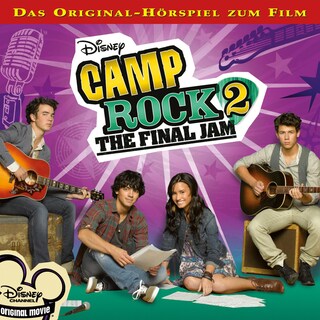 Camp Rock 2: The Final Jam (Hörspiel zum Kinofilm) als Hörbuch