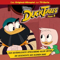 09: Der gefährlichste Spieleabend aller Zeiten / Die Geschichte des kleinen Duke (Hörspiel zur Disney TV-Serie)