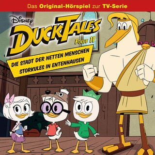 11: Die Stadt der netten Menschen / Storkules in Entenhausen (Hörspiel zur Disney TV-Serie) als Hörbuch