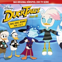 16: Zwo, eins, Risiko! (Teil 1 & 2) (Hörspiel zur Disney TV-Serie)